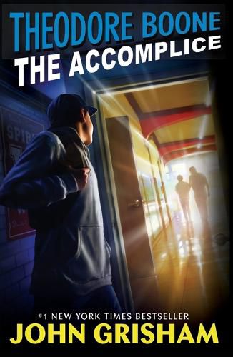 Cover image for Theodore Boone: The Accomplice