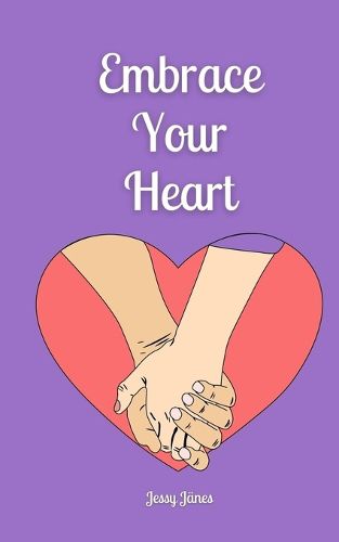 Cover image for Embrace Your Heart