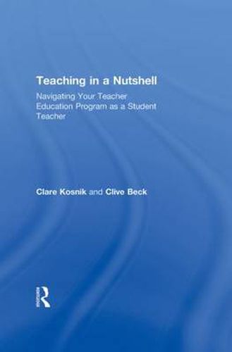 Cover image for Teaching in a Nutshell: Navigating Your Teacher Education Program as a Student Teacher