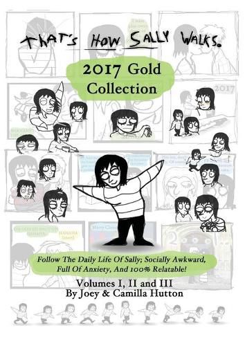 Cover image for That's How Sally Walks - 2017 Gold Collection