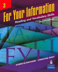 Cover image for For Your Information 3: Reading and Vocabulary Skills