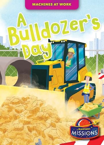 Cover image for A Bulldozer's Day