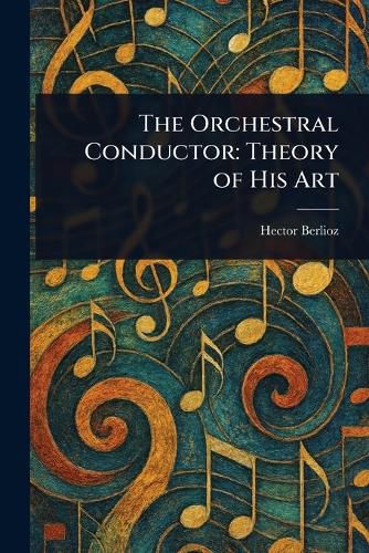 Cover image for The Orchestral Conductor