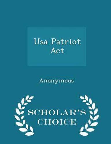 Cover image for USA Patriot ACT - Scholar's Choice Edition