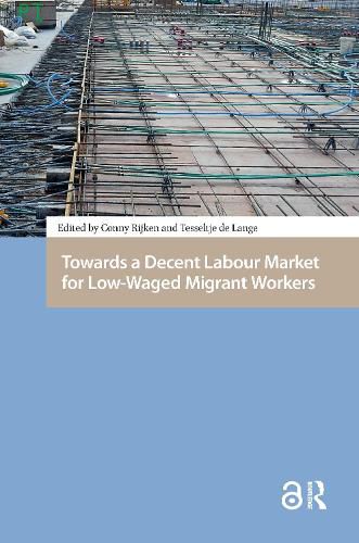 Cover image for Towards a Decent Labour Market for Low-Waged Migrant Workers