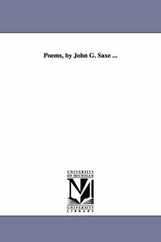 Cover image for Poems, by John G. Saxe ...