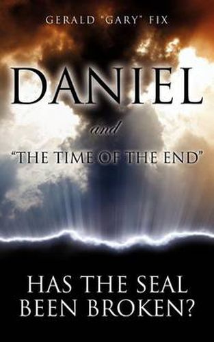 Cover image for Daniel and the Time of the End