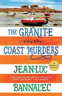 Cover image for The Granite Coast Murders: A Brittany Mystery
