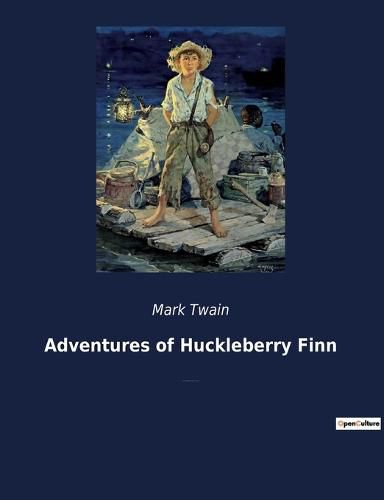 Cover image for Adventures of Huckleberry Finn: A novel by American author Mark Twain and a direct sequel to The Adventures of Tom Sawyer.