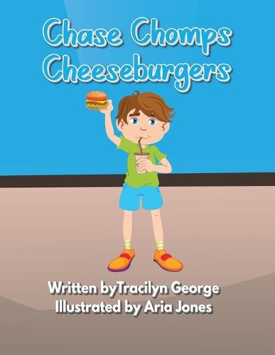 Cover image for Chase Chomps Cheeseburgers