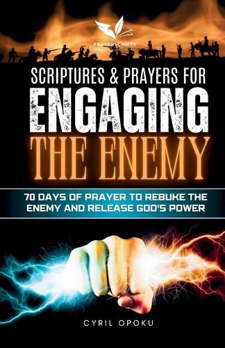Cover image for Scriptures & Prayers for Engaging the Enemy