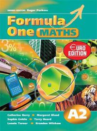 Cover image for Formula One Maths Euro Edition Pupil's Book A2