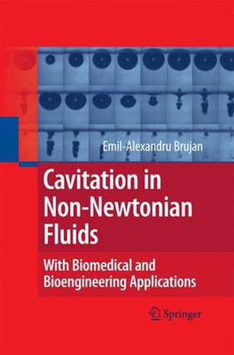 Cover image for Cavitation in Non-Newtonian Fluids: With Biomedical and Bioengineering Applications