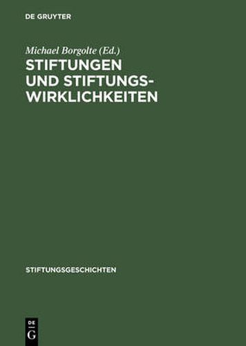 Cover image for Stiftungen und Stiftungswirklichkeiten