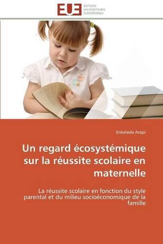 Cover image for Un Regard  cosyst mique Sur La R ussite Scolaire En Maternelle