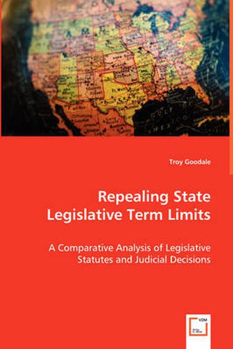 Cover image for Repealing State Legislative Term Limits