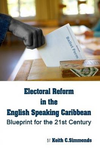 Cover image for Electoral Reform in the English Speaking Caribbean