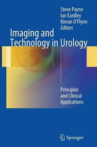 Cover image for Imaging and Technology in Urology: Principles and Clinical Applications