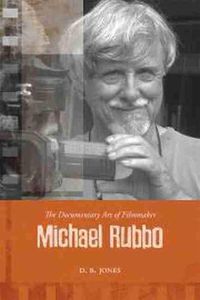 Cover image for The Documentary Art of Filmmaker Michael Rubbo