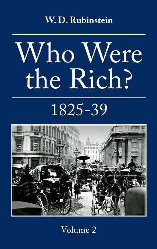 Cover image for Who Were the Rich? : British Wealth Holders