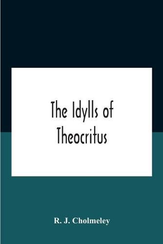 The Idylls Of Theocritus