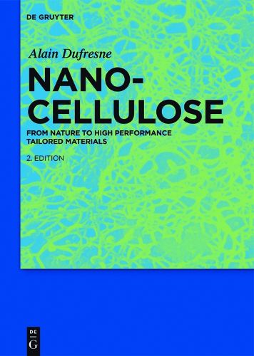 Cover image for Nanocellulose: From Nature to High Performance Tailored Materials