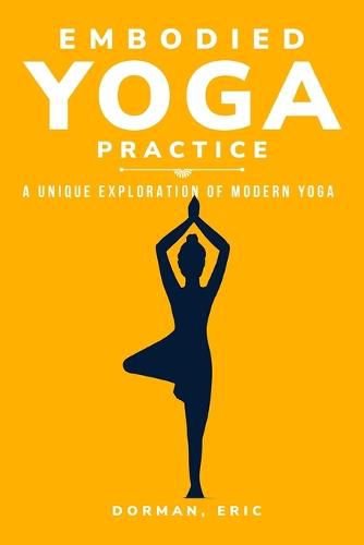 Cover image for Varieties of Embodied Yoga Practice