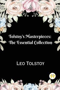 Cover image for Tolstoy's Masterpieces