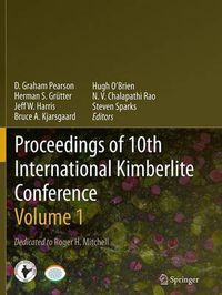 Cover image for Proceedings of 10th International Kimberlite Conference: Volume One