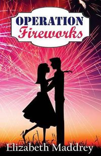 Cover image for Operation Fireworks