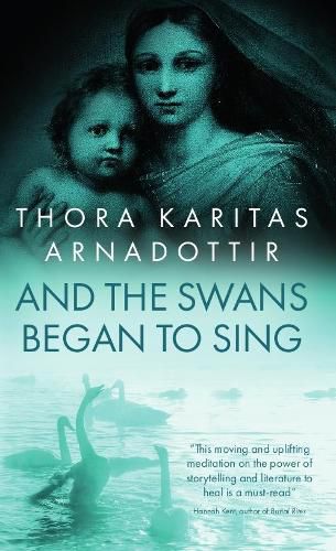 Cover image for And the Swans Began to Sing