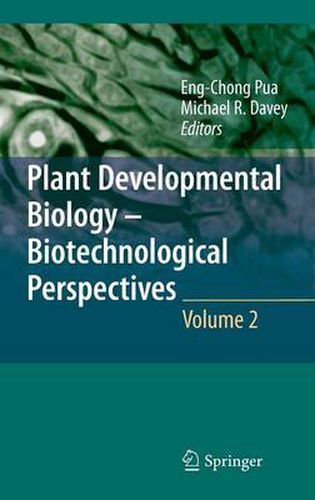Cover image for Plant Developmental Biology - Biotechnological Perspectives: Volume 2