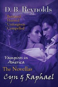 Cover image for The Cyn and Raphael Novellas