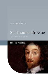 Cover image for Sir Thomas Browne: The Opium of Time