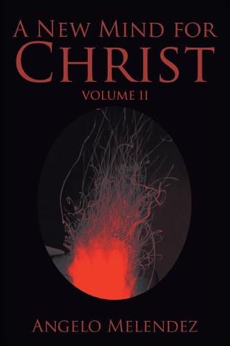 Cover image for A New Mind for Christ: Volume 2