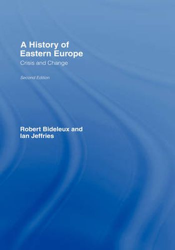 Cover image for A History of Eastern Europe: Crisis and Change
