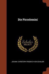 Cover image for Die Piccolomini