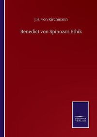Cover image for Benedict von Spinoza's Ethik
