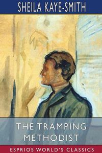 Cover image for The Tramping Methodist (Esprios Classics)