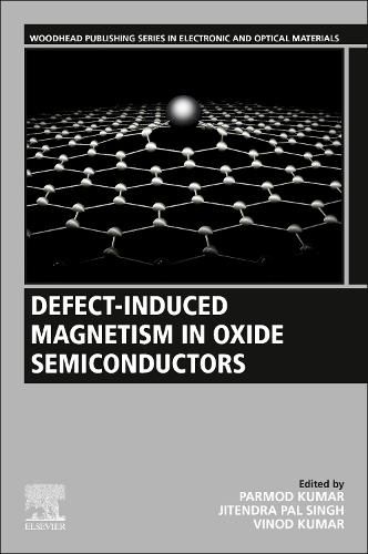 Cover image for Defect-Induced Magnetism in Oxide Semiconductors