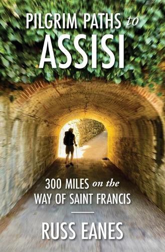 Cover image for Pilgrim Paths to Assisi