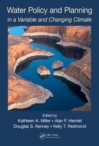 Cover image for Water Policy and Planning: in a Variable and Changing Climate