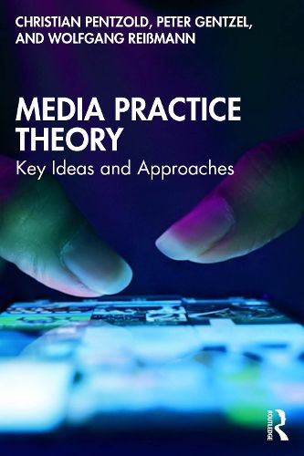 Cover image for Media Practice Theory