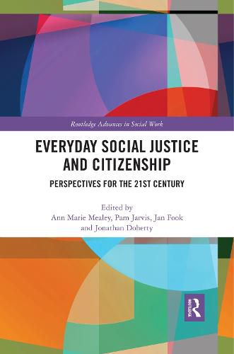 Cover image for Everyday Social Justice and Citizenship: Perspectives for the 21st Century