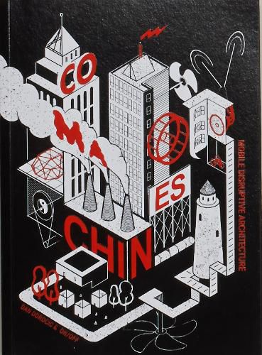 Cover image for Co-Machines: Mobile Disruptive Architecture