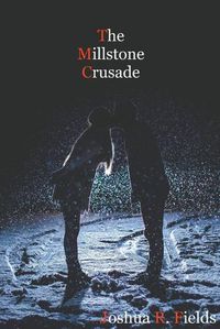 Cover image for The Millstone Crusade