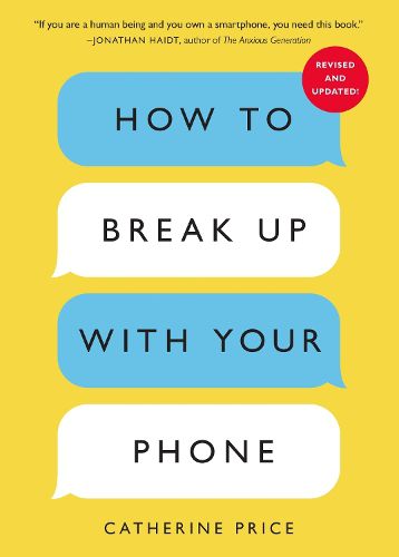 Cover image for How to Break Up With Your Phone