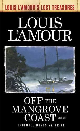 Cover image for Off the Mangrove Coast: Stories
