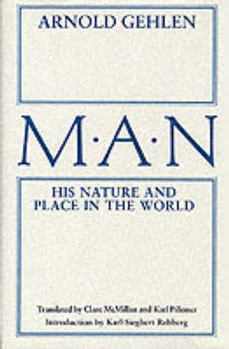 Cover image for Man: His Nature and Place in the World
