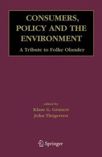 Cover image for Consumers, Policy and the Environment: A Tribute to Folke OElander